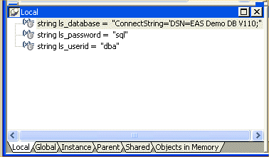 Shown is the Local tab with three variables displayed. String l s _ database equals " Connect String = ’ D S N = E A S Demo D B V 10 ; " , string l s _ password equals " s q l ", and string l s _ user I d equals " d b a ".