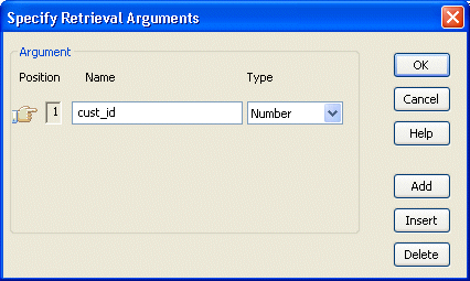 Shown is the Specify Retrieval Arguments dialog box. It has text fields labeled Position, which shows as 1, Name, with the entry cust _ i d, and a drop down for Type that is set to Number.