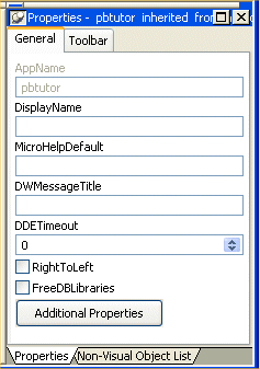 Shown is the General tab of the Properties View. It has a grayed text box for App Name with the entry p b tutor and blank text boxes labeled Display Name, Micro Help Default, and D W Message Title.  Next are a spin control for D D E Timeout set to 0, cleared check boxes for Right To Left and Free D B Libraries, and a button for Addtional Properties.