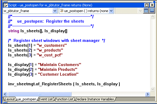 Shown is the u e _ post open event script in the Script view. At the top is a list of three registered sheet windows including the entry l s _ sheets [ 3 ] equals " w _ cust _ p c t " and next is a list of sheet window titles to be displayed, including the entry s _ display [ 3 ] = "Customer Location".