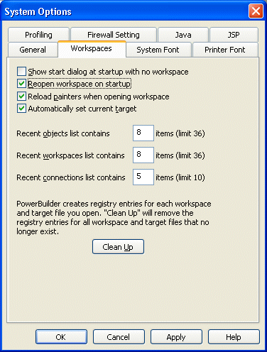 Shown is the Work spaces tab of the System Options screen. At top is a cleared check box for Show start dialog at startup with no workspace, and then selected check boxes for Reopen workspace on startup and Reload painters when opening workspace. 