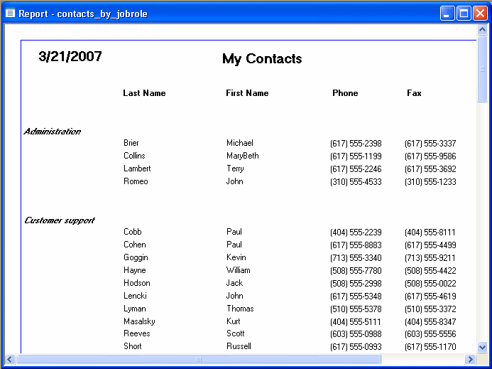 Shown is a scrollable report with a date at upper left and the title My Contacts in the center. Visible are columns headed Last Name, First Name, Phone and Fax. At their left is the group name Administration followed by four rows of data.