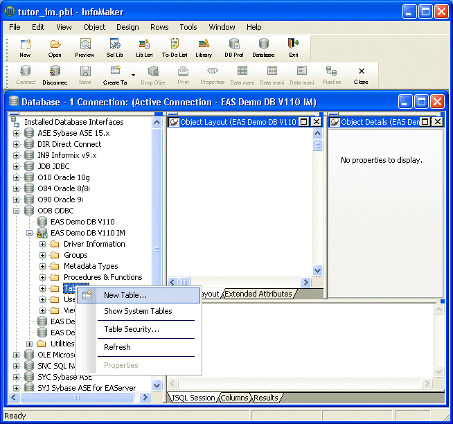 Shown is the default Database painter work space. Superimposed over the tables folder in the system tree at left is a  pop up menu with options for New Table, Show System Tables, Table Security, Refresh, and Properties. 