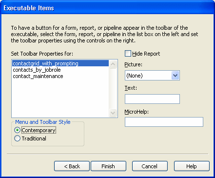 Shown is the  Executable Items dialog box. At left is a scrollable display titled Set Tool bar Properties for:. It lists contact grid _ with _ prompting, which is highlighted, contacts _ by _ job role, and contact _ maintenance. At right is a cleared check box labeled Hide Report, then a Picture drop down and text boxes for Text and Micro Help.