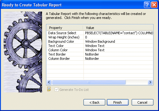 Shown is a dialog box titled Ready to Create Tabular Report. It has a table listing Properties and their Values, such as Wrap Height in inches set to 0 and Text Color set to Black.