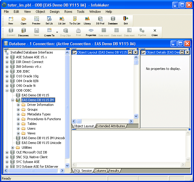 Shown is the default Database painter work space. Across the top are menu and power bars, then at left is a system tree. In the middle are Object Layout and Extended Attributes tabs. Object Layout is shown, and to its right is an Object Details area. Across the bottom of  is a set of tabs labeled I Sequel Session, Columns, and Results.