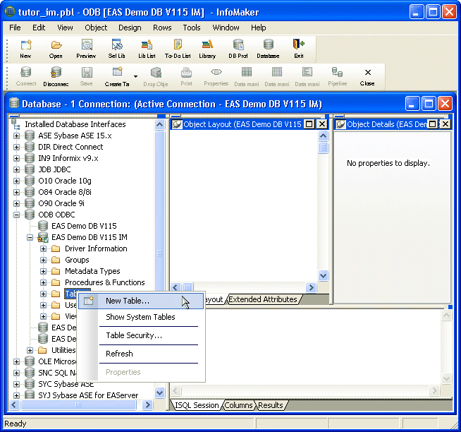 Shown is the default Database painter work space. Superimposed over the tables folder in the system tree at left is a  pop up menu with options for New Table, Show System Tables, Table Security, Refresh, and Properties. 