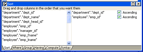 The sample shows the Sort view open beneath the Table Layout. Displayed at left are columns selected from D B A dot employee and D B A dot department. Two columns have been dragged to the right side and arranged in order. First is " D B A " dot " department " dot " dept _ ID " and below it is " D B A " dot " employee " dot " emp _ id ". To the right of both columns is a selected Ascending check box.