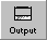 Output button