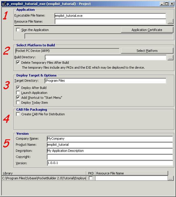 Shown is the emp list underscore tutorial Project object opened in the Project painter. The properties set for the object include the name of the executable file that the project will build, the platform it will deploy the application for, the build directory, and the target directory on the deployment device. Version information is also displayed for the project application.