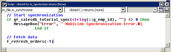 Shown is the Script view for the m underscore synchronize menu item. It calls a global function to start the synchronization, then fetches data with a call to the f underscore refresh underscore orders function.