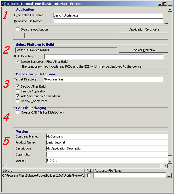 Shown is the Project for deploying a Pocket P C application. Project properties are listed in five different zones in the painter.