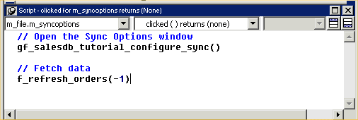 Shown is the Script view for the Clicked event of the sink options menu. The script calls the global configure function that opens the Sink Options window, then it makes a call to the f underscore refresh underscore orders function to fetch data.