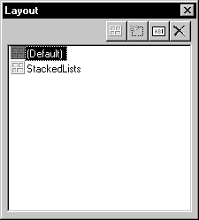 The sample shows a text box labeled Layout. It displays the entries Default, which is highlighted, and Stacked Lists. Both entries have window icons.