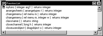 Shown is the Function List view, which displays a list of  system defined functions such as arrange sheets and user functions such as my func, with the full syntax for each function. The my func function has an icon to its left, indicating that it has a script associated with it.