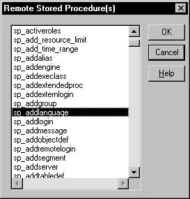 The Remote Stored Procedures dialog box displays a scrollable list of the stored procedures in the current database. In the example, a procedure called s p _ raise is highlighted. To the right of the list are three buttons, OK, Cancel, and Help.