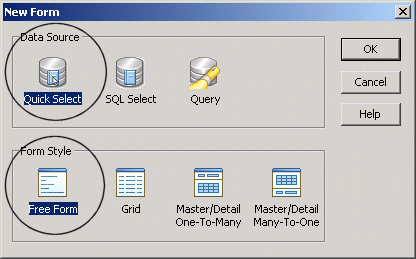 Shown is the New Form dialog box . A group box at top is labeled Data Source and has icons labeled Quick Select, sequel Select, and Query. The Quick Select icon is circled. At bottom is a group box labeled Form Style with icons labeled Free Form, Grid, Master / Detail One To Many, and Master / Detail Many To One. The Free Form icon is circled.