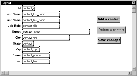 Shown is a form with a series of labeled text fields for items such as ID, Last Name, First Name, and Job Role. Within the fields, the names of the objects such as contact _ last _ name are displayed where the actual data will appear. The box around every object has black boxes at its corners to show that it has been selected.