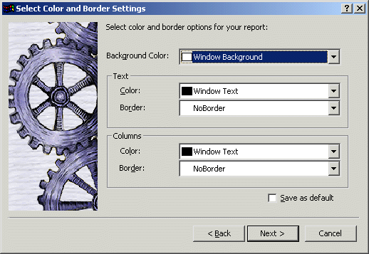 Shown is the Select Color and Border Settings dialog box. At top is a drop down labeled Background Color with the selection Window Background. Next is a Text group box with a Color drop down set to Window Text and a Border drop down set to No Border. A Columns group box at the bottom has Color and Border drop downs with the same settings. A Save as default check box is unchecked.