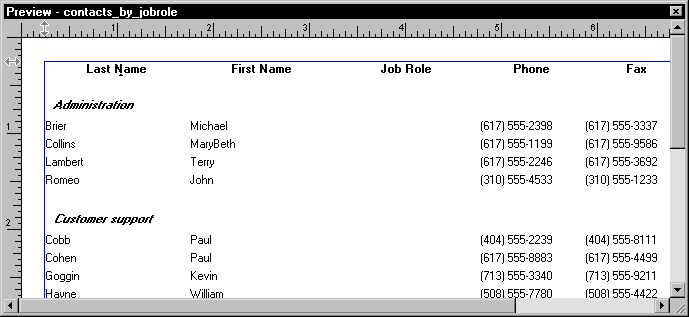 Shown is the Preview view of the contacts _ by _ job role report. Under its columns for Last Name, First Name, Job Role, Phone and Fax are rows of data grouped under the titles Administration and then Customer support. The titles appear in bold and italic type.