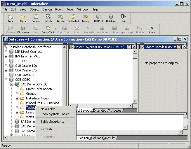 Shown is the default Database painter work space. Superimposed over the tables folder in the system tree at left is a  pop up menu with options for New Table, Show System Tables, Table Security, Refresh, and Properties. 