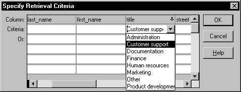 Shown is the Specify Retrieval Criteria dialog box with a drop down list box open in the Criteria row under the title column. Of the criteria listed, Customer support is highlighted. 