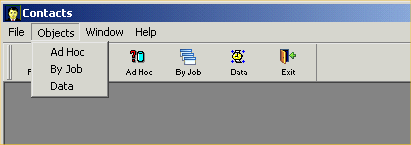 Shown is the Menu bar with Objects highlighted and an Objects drop down menu displayed The drop down shows  the options Ad Hoc, By job, and Data.