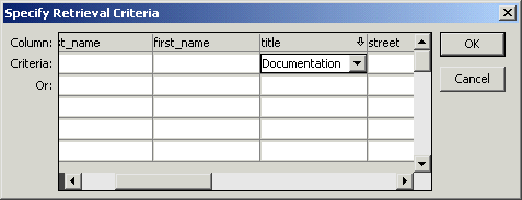 Shown is the Specify Retrieval Criteria dialog box. It is a grid with a row of Column names across the top and two more rows labeled Criteria and Or. Under the column named title, the Criteria cell shows the entry Documentation.