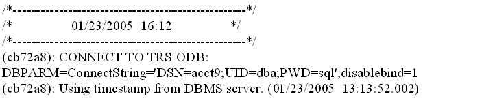 The banner shows the current timestamp, the action connect to T R S O D B, the connsct string, and the timestamp of the D B M S server.