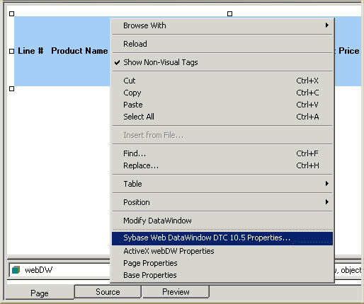 ou specify the type of generation in the DataWindow design-time control by selecting the DataWindow (JSP) in the Page tab, right-clicking the design-time control, and selecting Sybase Web DataWindow DTC 10.5 Properties