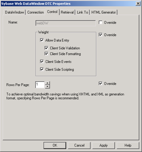 Shown is the Control tab page of the Sigh base Web Data Window D T C Properties page. At top is a Name text box with the entry web D W and a blank check box for Override, then a Weight group box with a selected check box for Override to its right. The group box includes selected check boxes for Allow Data Entry, with Client Side Validation and Client Side Formatting indented under it, then Client Side Events and Client Side Scripting. At bottom are a spin control for Rows Per Page with 1 entered and a selected check box for Override.