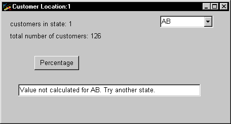 Shown is the Customer Location window. At top is the text " Customers in state : 1 " and a drop down set to  A B. Next is the text " total number of customers : 126 " , then the Percentage button, then a text box with the entry "Value not calculated for A B. Try another state. "