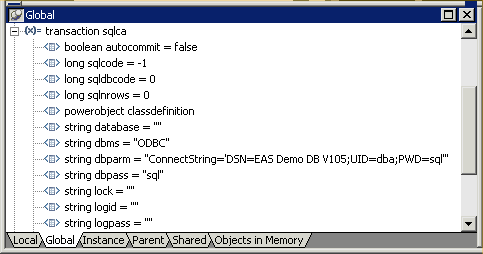 Shown is the Transaction object expanded on the Global tab. The three lines that instantiate the Transaction object are string d b m s equals " O D B C ", string d b parm equals " Connect String = ’ D S N = E A S Demo D B V 10 ;  U I D = d b a ;  P W D = sql ’ ", and string d b pass equals " s q l ".