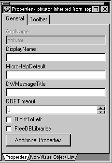 Shown is the General tab of the Properties View. It has a grayed text box for App Name with the entry p b tutor and blank text boxes labeled Display Name, Micro Help Default, and D W Message Title.  Next are a spin control for D D E Timeout set to 0, cleared check boxes for Right To Left and Free D B Libraries, and a button for Addtional Properties.