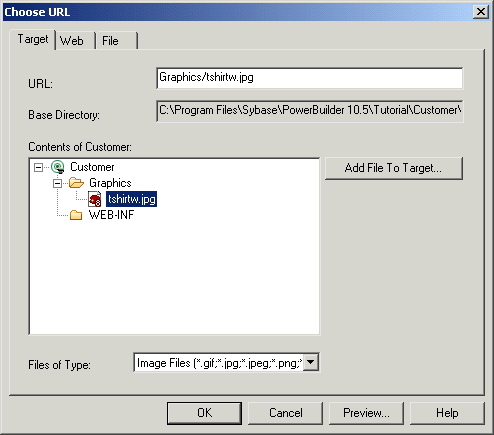 Shown is the Target tab page of the Choose U R L dialog box. At top is a text box labeled U R L displaying Graphics / t shirt w dot j p g and a text box showing the Base Directory path. Below these is an area labeled Contents of Customer. Customer and Graphics are expanded to show the selected file name t shirt w dot j p g. At right is a button labeled Add File To Target. At bottom is a drop down labeled Files of Type with Image Files selected.