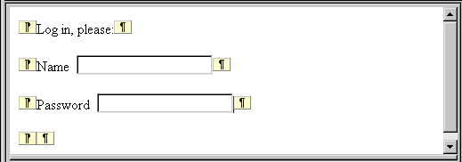 Shown are three lines. The first reads Log in, please:, the next has a text box labeled Name, and the last has a text box labeled Password.