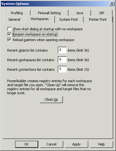 Shown is the Work spaces tab of the System Options screen. At top is a cleared check box for Show start dialog at startup with no workspace, and then selected check boxes for Reopen workspace on startup and Reload painters when opening workspace. 