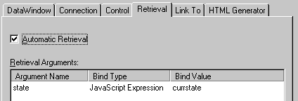 The sample shows the Retrieval page of the Sybase Web DataWindow DTC Properties dialog box. At top is a selected check box for Automatic Retrieval, then a display labeled Retrieval Arguments with columns for Argument Name, Bind Type, and Bind Value and one sample entry that reads state, Java Script Expression, and cur state.