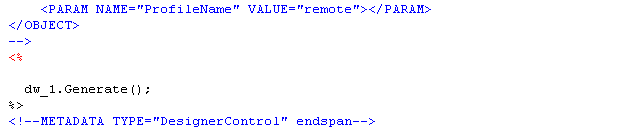 The sample shows server script generated on a 4GL page. The last PARAM tag for an object displays. The tag < / OBJECT > is followed by the call D W _ 1 dot Generate ( );. At bottom is the comment METADATA TYPE = " Designer Control" endspan.