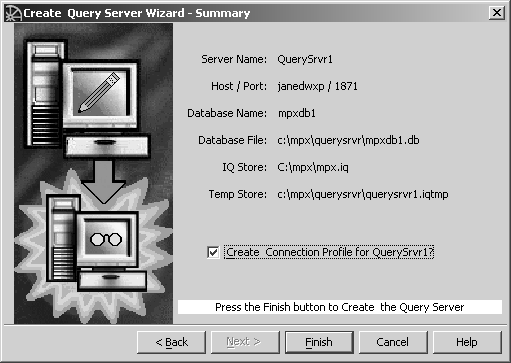 Shown is the ready to create the IQ multiplex query server window. Window contains information that you selected in previous screens. For example, server name, host/port, database name, database file, IQ store and temp store. The screen gives instruction at the bottom to click the finish command button to create the query server