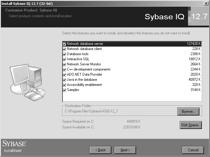 Customize Product screen from Sybase IQ 12.6 install procedure. This screen lists each Sybase IQ component to be installed, its size in KB, and a checkbox. The destination folder is shown beside a Browse button. Required and available disk space is shown beside a Disk Space button.