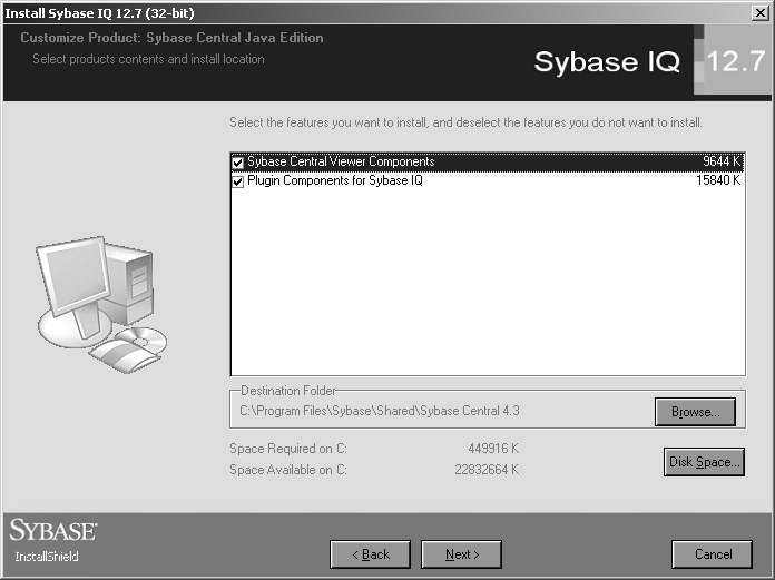 Customize Product screen from Sybase IQ 12.6 install procedure. This screen lists each Sybase Central component to be installed, its size in KB, and a checkbox. The destination folder is shown beside a Browse button. Required and available disk space is shown beside a Disk Space button