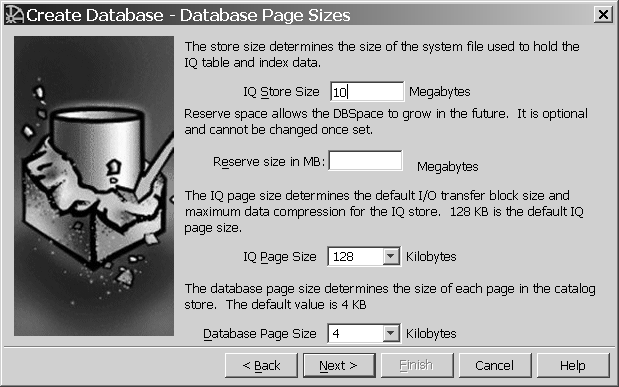 Shown is the database page sizes window with two text boxes: IQ store size and reserve size in megabytes. Also are two drop down lists for IQ page size and database page size