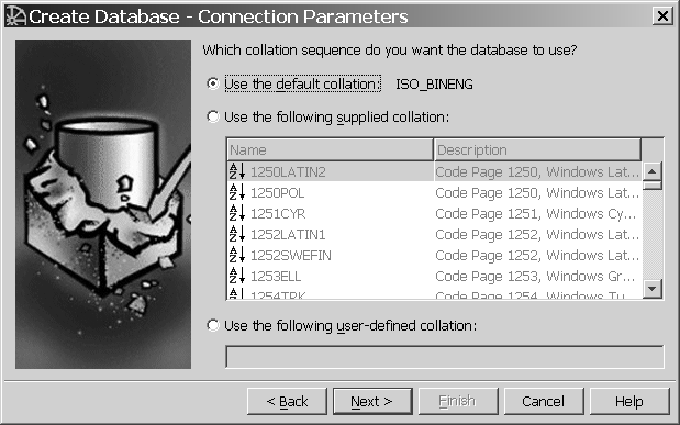 Shown is the connection parameters window with use default collation: ISO underscore BINENG selected